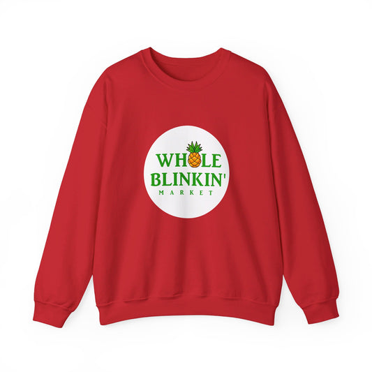 The Whole Blinkin Market Sweatshirt, Perfect for Shoppers with Style , Crewneck Sweatshirt, Nadia Batson, Caribbean West Indian Shirt