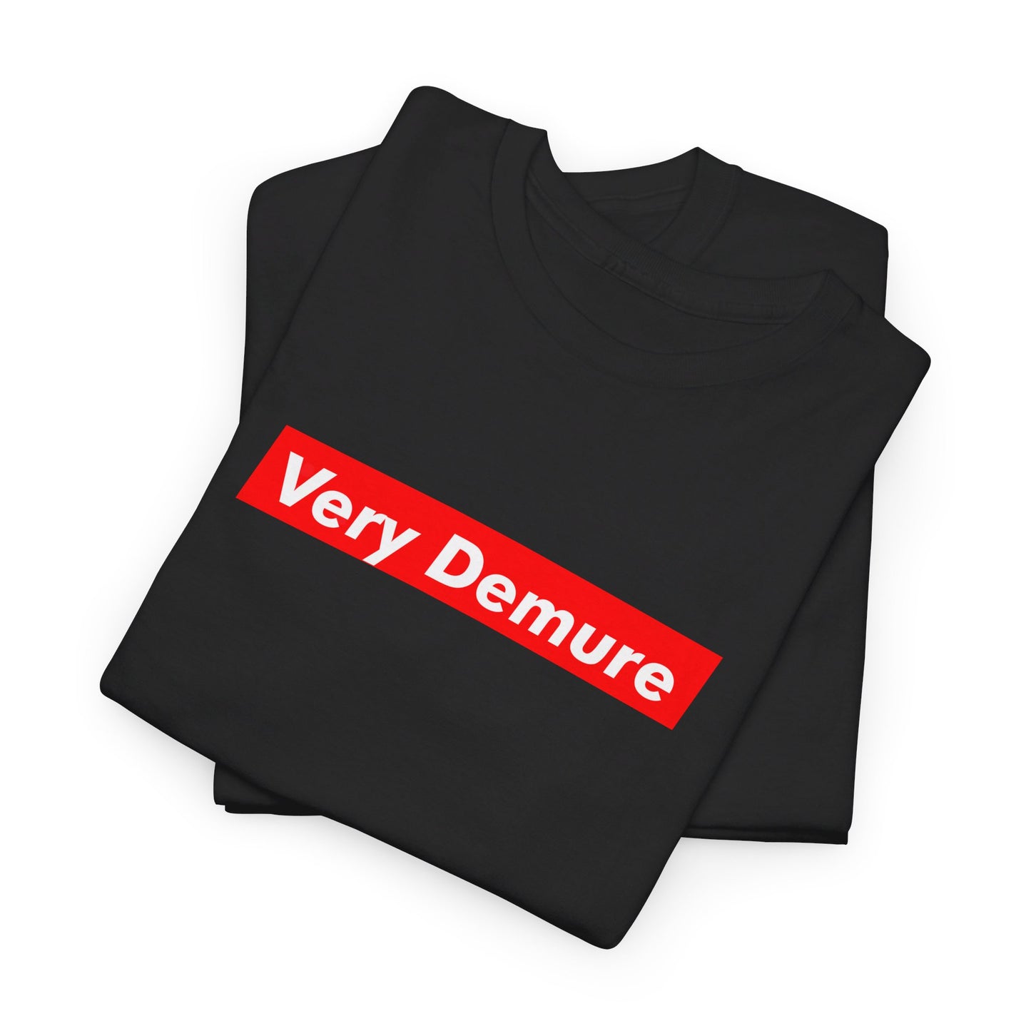 Very Demure Tik Tok Tee, Trendy Unisex T-Shirt, Tik Tok Tee Shirt, Very Mindful Tee, Tik Tok Trending Shirt, Viral Graphic Supreme Tee