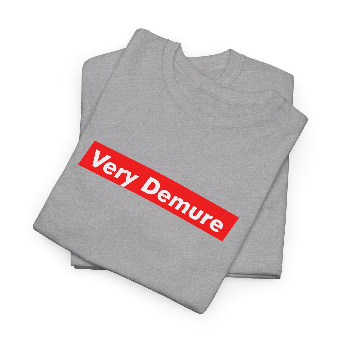 Very Demure Tik Tok Tee, Trendy Unisex T-Shirt, Tik Tok Tee Shirt, Very Mindful Tee, Tik Tok Trending Shirt, Viral Graphic Supreme Tee