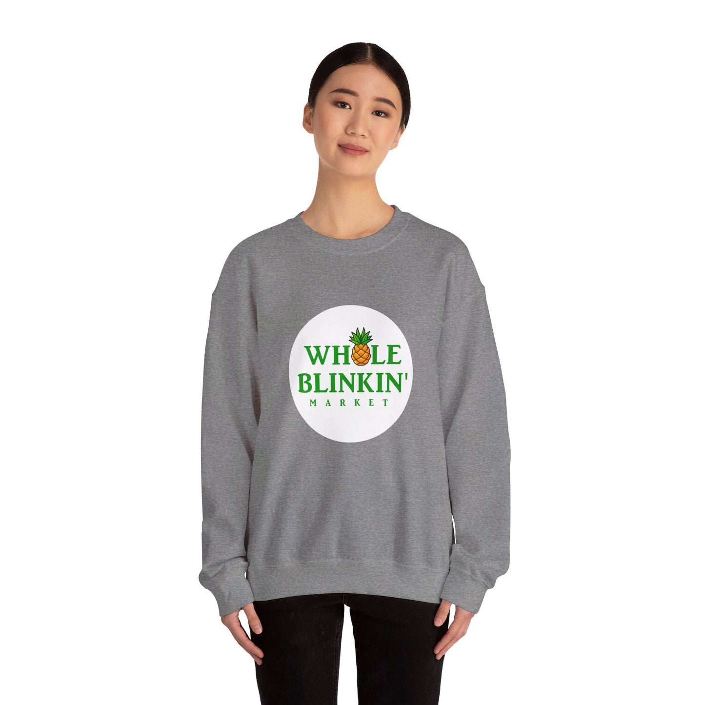 The Whole Blinkin Market Sweatshirt, Perfect for Shoppers with Style , Crewneck Sweatshirt, Nadia Batson, Caribbean West Indian Shirt