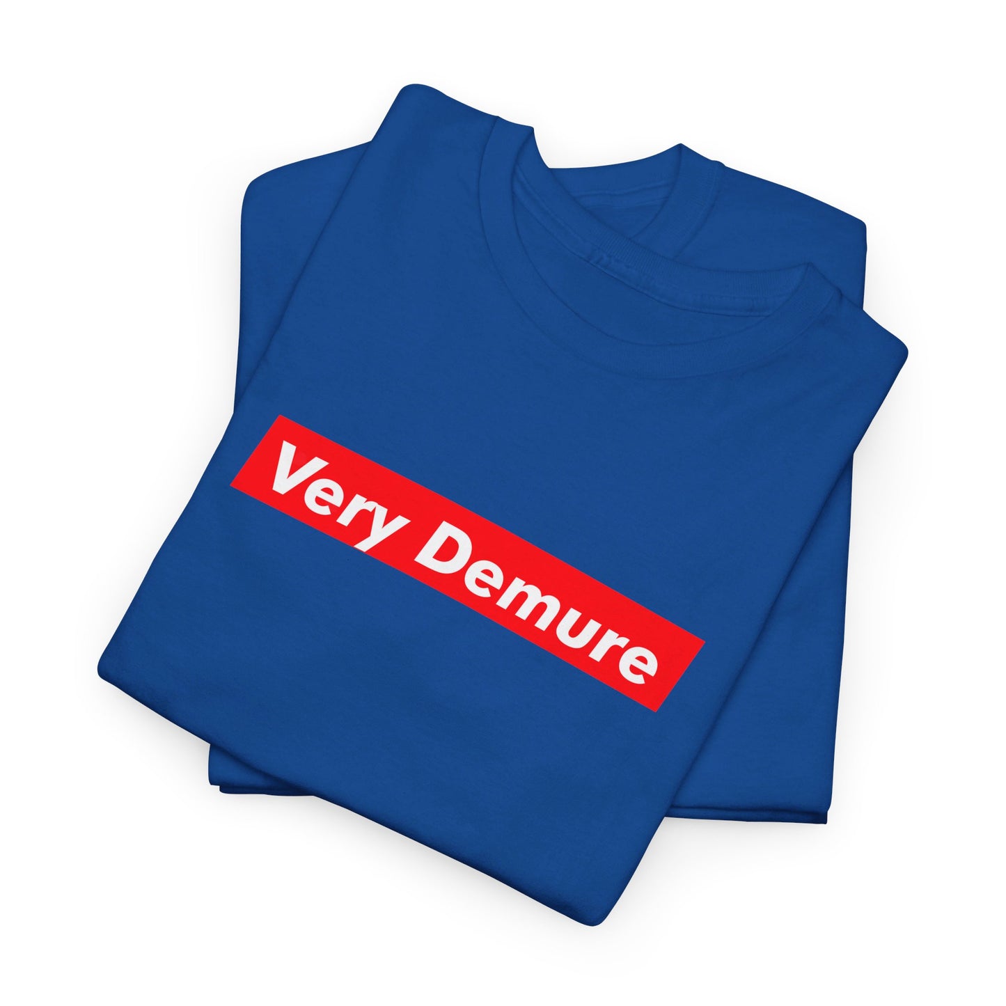 Very Demure Tik Tok Tee, Trendy Unisex T-Shirt, Tik Tok Tee Shirt, Very Mindful Tee, Tik Tok Trending Shirt, Viral Graphic Supreme Tee