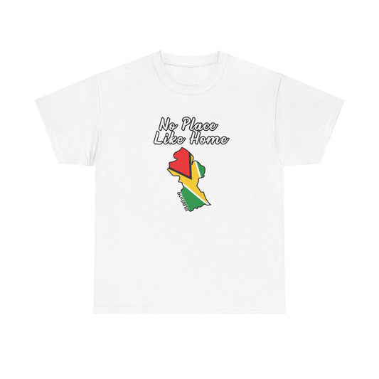 No Place Like Home Guyana Shirt - Proudly Celebrate Your Roots - Perfect for Guyanese Heritage - Perfect Guyanese Gift - Berbice GT Gyal