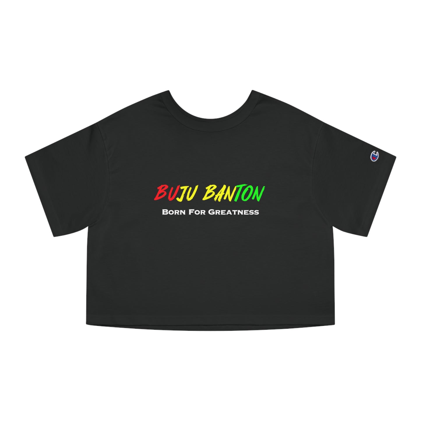 Buju Banton "Born for Greatness" Champion Women’s Heritage Cropped T-Shirt – Iconic Reggae Apparel