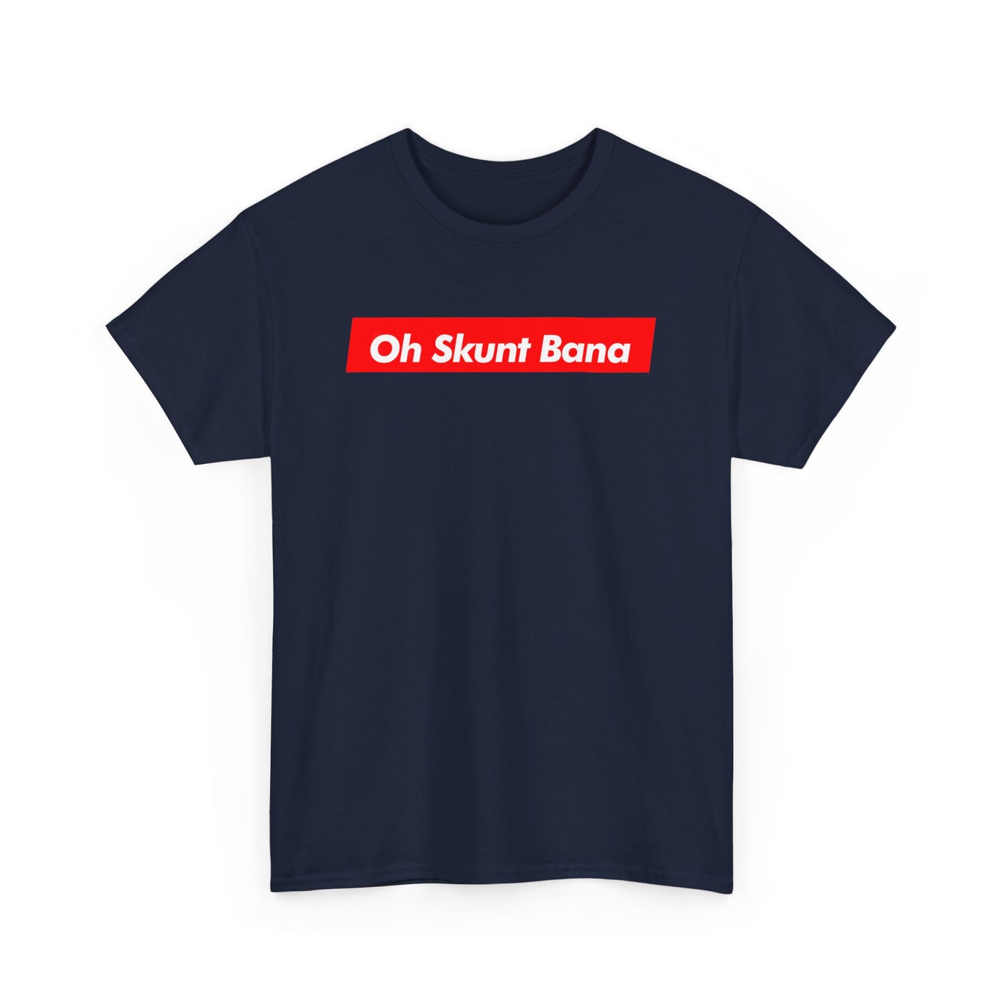 Oh Skunt Bana Supreme Guyana Shirt | Premium Quality Graphic Tee | Unique Guyanese Design | Perfect for Any Occasion