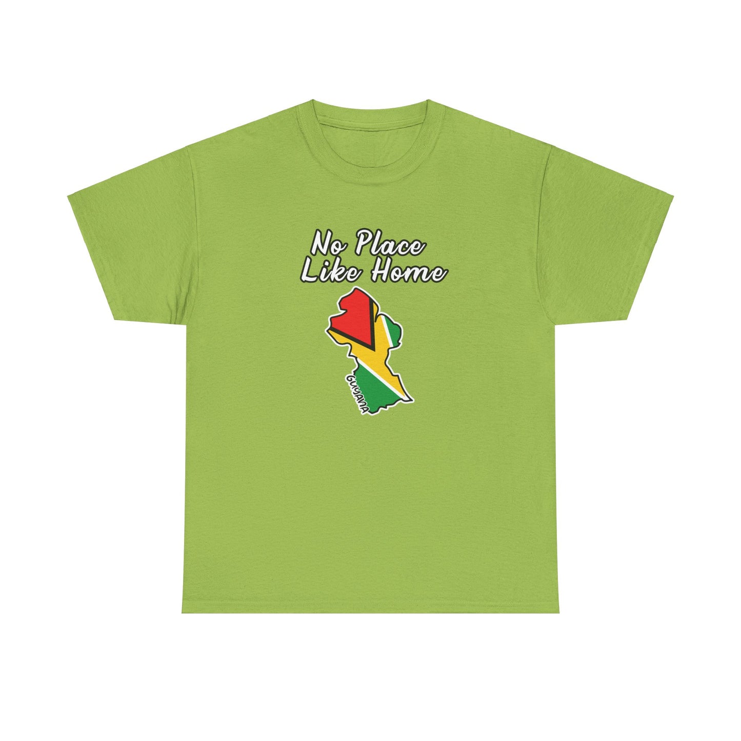 No Place Like Home Guyana Shirt - Proudly Celebrate Your Roots - Perfect for Guyanese Heritage - Perfect Guyanese Gift - Berbice GT Gyal